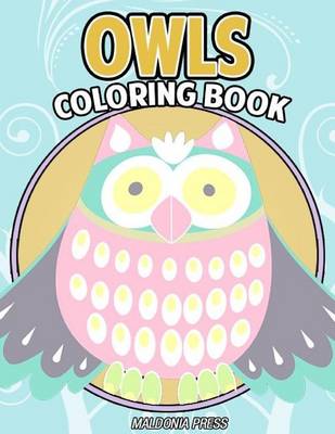Book cover for Owls Coloring Book