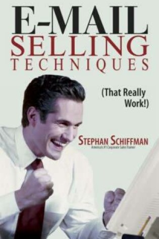 Cover of E-Mailing Selling Techniques