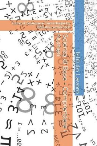 Cover of Scienza di Base - Comprendere i Numeri