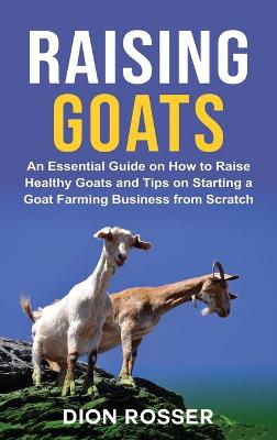 Book cover for Raising Goats