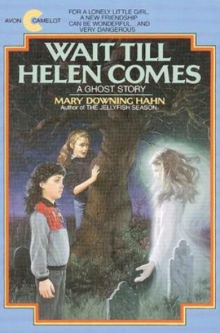 Cover of Wait till Helen Comes