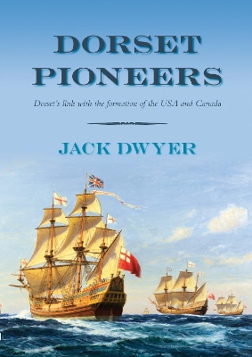 Book cover for Dorset Pioneers