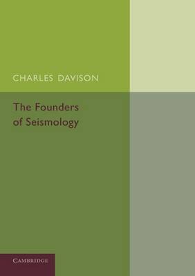Book cover for The Founders of Seismology