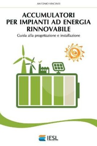 Cover of Accumulatori per impianti ad energia rinnovabile