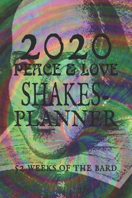 Book cover for 2020 Peace & Love SHAKES-Planner