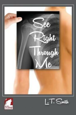 Cover of See Right Through Me