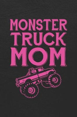 Book cover for Monster Truck Mom