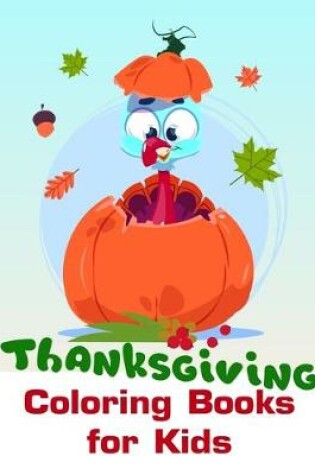 Cover of Thanksgiving Coloring Books for Kids