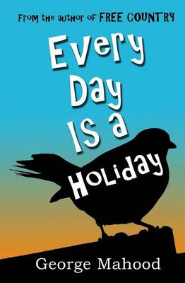 Book cover for Every Day Is a Holiday