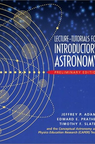 Cover of Lecture Tutorials for Introductory Astronomy - Preliminary Version