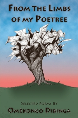 Book cover for From the Limbs of my Poetree