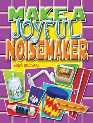 Book cover for Make a Joyful Noisemaker