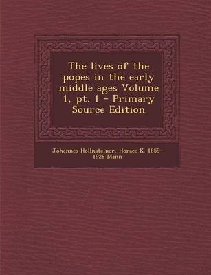 Book cover for The Lives of the Popes in the Early Middle Ages Volume 1, PT. 1