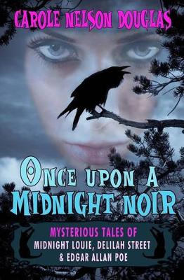 Book cover for Once Upon a Midnight Noir