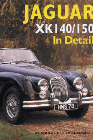 Cover of Jaguar XK140/150 in Detail