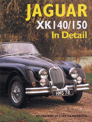 Book cover for Jaguar XK140/150 in Detail