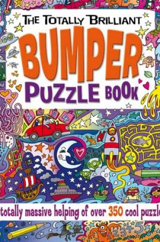 Cover of The Totally Brilliant Bumper Puzzle Book