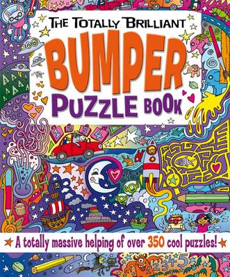 Book cover for The Totally Brilliant Bumper Puzzle Book