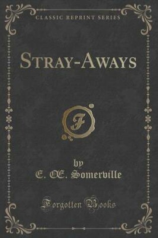 Cover of Stray-Aways (Classic Reprint)