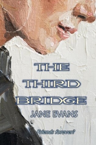 Cover of The Third Bridge