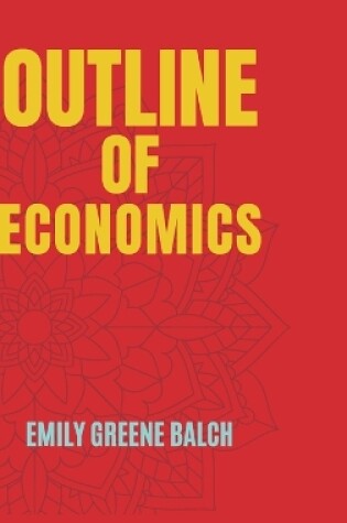 Cover of Outline of Economics