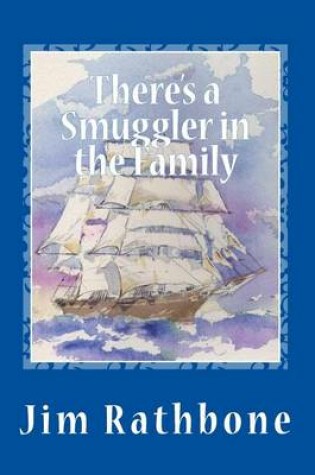 Cover of There's a Smuggler in the Family