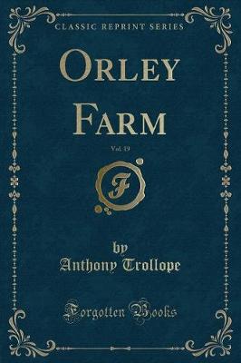 Book cover for Orley Farm, Vol. 19 (Classic Reprint)