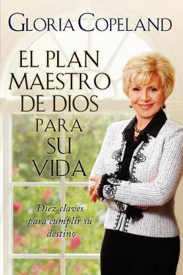 Book cover for El Plan Maestro de Dios Para Su Vida