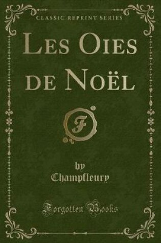 Cover of Les Oies de Noël (Classic Reprint)