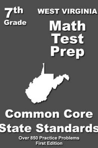 Cover of West Virginia 7th Grade Math Test Prep