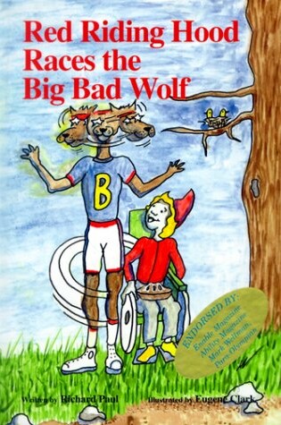 Cover of Red Riding Hood Races the Big Bad Wolf