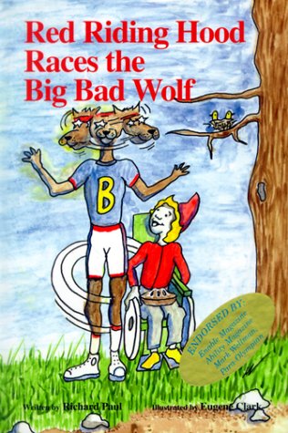 Book cover for Red Riding Hood Races the Big Bad Wolf