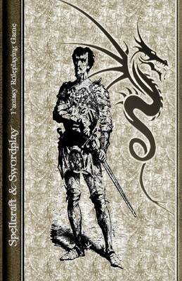 Book cover for Spellcraft & Swordplay : Fantasy Roleplaying Game