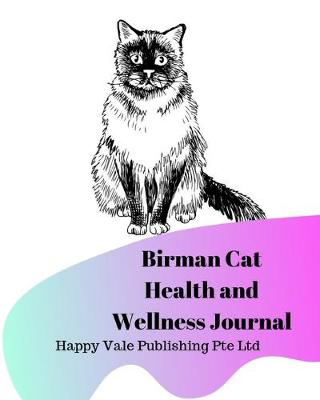 Book cover for Birman Cat Health and Wellness Journal