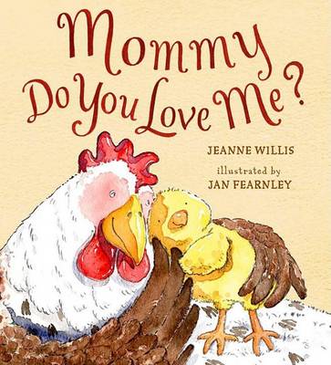 Book cover for Mommy, Do You Love Me?