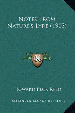 Cover of Notes from Nature's Lyre (1903)