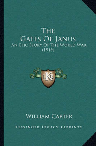 Cover of The Gates of Janus the Gates of Janus