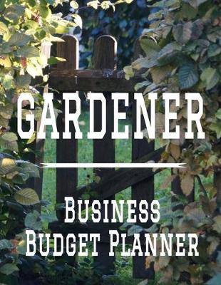 Book cover for Gardener Business Budget Planner