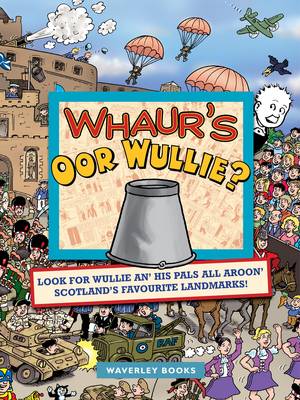 Book cover for Whaur's Oor Wullie?