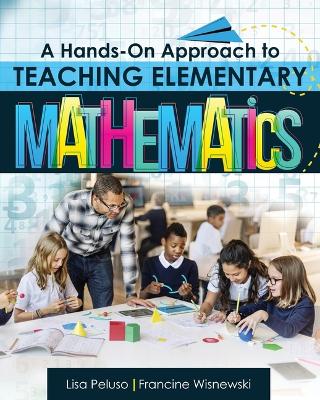 Book cover for A Hands-On Approach to Teaching Elementary Mathematics