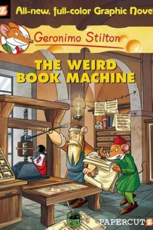 Cover of Geronimo Stilton #9: The Weird Book Machine