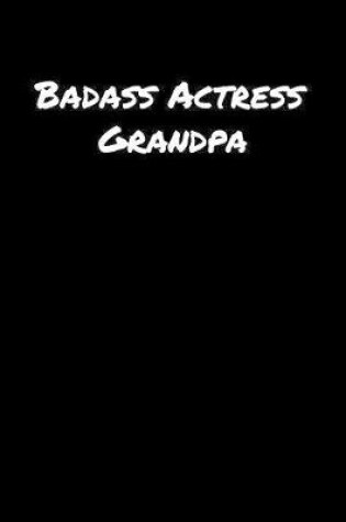 Cover of Badass Actress Grandpa