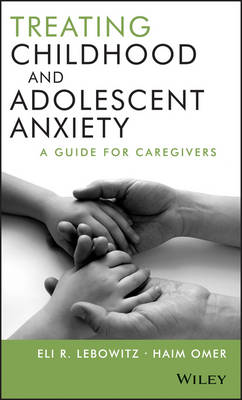 Book cover for Treating Childhood and Adolescent Anxiety