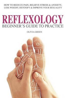 Cover of Beginner's Guide To Practice Reflexology