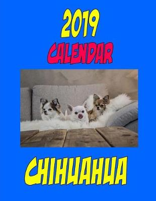 Book cover for 2019 Calendar Chihuahua