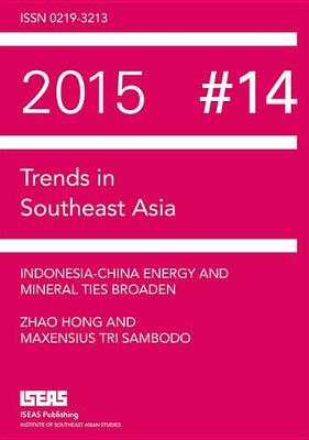 Book cover for Indonesia-China Energy and Mineral Ties Broaden