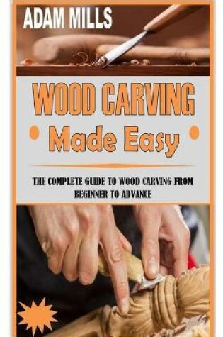 Cover of Wood Carving Made Easy