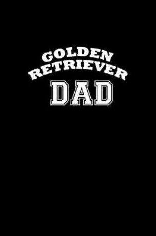 Cover of Golden Retriever Dad