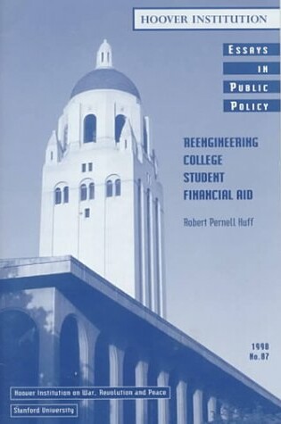 Cover of Reengineering College Student Financial Aid