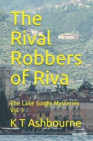 Cover of The Rival Robbers of Riva